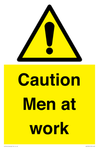 Caution Men at work